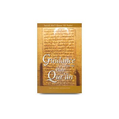 Guidance From The Holy Quran